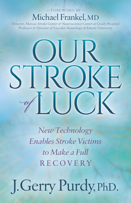 Book cover image for Our Stroke of Luck ISBN: 9781683500148